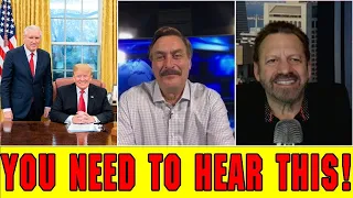 You NEED to Hear This! Prophecy Mario Murillo with Mike Lindell, Doug Wead