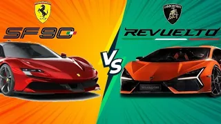 Lamborghini Revuelto Vs Ferrari SF90 //All round battle