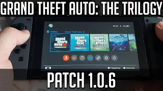 Grand Theft Auto: The Trilogy - Patch 1.0.6 - Nintendo Switch - Играем в портативе