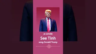 See Tình - Hoàng Thùy Linh (Donald Trump) ai cover