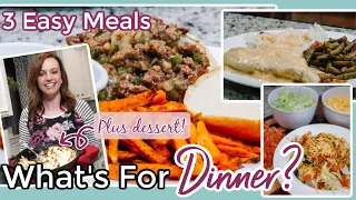 WHAT'S FOR DINNER? | EASY DINNER IDEAS | EASY DESSERT IDEA | NO. 52