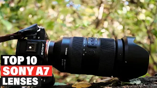 Best Lens For Sony A7 2024  [Top 10 Picks Reviewed]