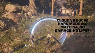 FF7 Rebirth Cloud Vs Roche Hard Mode (No Materia, No Damage, No Limit)