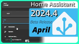 Home Assistant 2024.4 | April Release