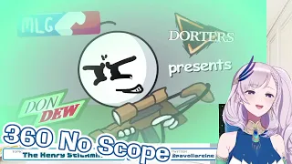 Reine MLG 360 No Scope Reaction ,Henry Stickmin [Hololive]