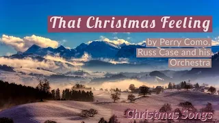 That Christmas Feeling by Perry Como, Russ Case and his Orchestra