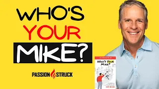 Kurt Wilkin on Who's Your Mike: Addressing the Most Challenging People Decisions Holding You Back