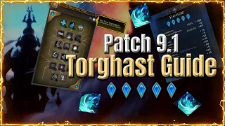 Patch 9.1 Torghast Guide | Min/Maxing 5 Star Runs | Tower Knowledge | New Legendary Currency