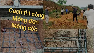 Cấu tạo MÓNG ĐƠN(MÓNG CỐC) - Quy Trình Thi Công Móng Đơn