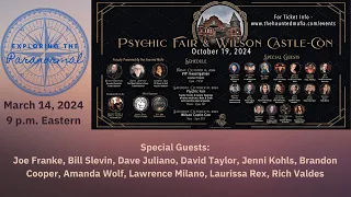 Exploring the Paranormal Special Episode: Psychic Fair & Wilson Castle-Con Preview!