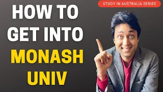 MONASH UNIV | COMPLETE GUIDE ON HOW TO GET INTO MONASH UNIVERSITY WITH SCHOLARSHIPS