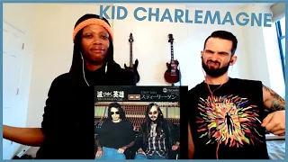 STEELY DAN "KID CHARLEMAGNE" (reaction)