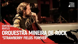 Orquestra Mineira de Rock - Strawberry Fields Forever (The Beatles)