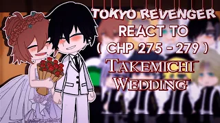 Tokyo Revenger react to ( chp 275-279 ) ⚠️Spoiler⚠️ Takemichi Wedding [JJHPUTCY] Gacha Club