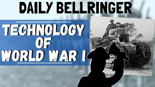 Technology of World War 1 | Daily Bellringer