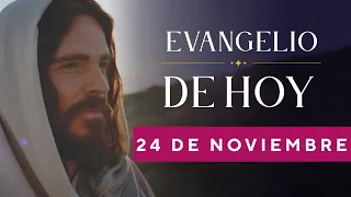 EVANGELIO DE HOY, Jueves 24 De Noviembre De 2022 - Cosmovision