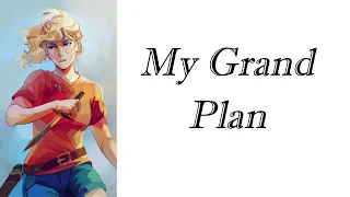 My Grand Plan (Lyric Video) | The Lightning Thief (The Percy Jackson Musical)