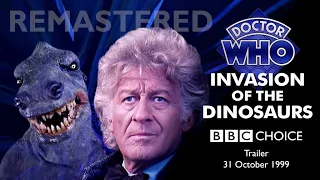 INVASION OF THE DINOSAURS | BBC Choice Trailer (1999) | Remastered | Doctor Who | Third Doctor