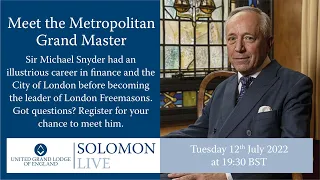 Solomon Live - Meet the Metropolitan Grand Master