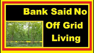 Bank Took Our Property Living Off Grid In A Tiny House