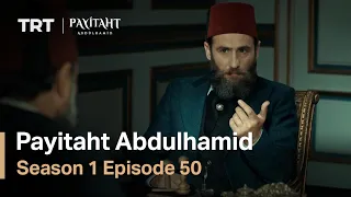 Payitaht Abdulhamid - Season 1 Episode 50 (English Subtitles)