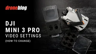 DJI Mini 3 Pro - How to Change Video Settings