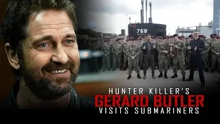 Gerard Butler of Hunter Killer meets real US Navy submariners