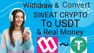 Convert SWEAT ECONOMY CRYPTO to USDT or Local Currency
