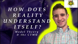 Learning the CTMU: Theories, Model, and the Cognitive-Theoretic Model | Compatriot Academy