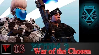 XCOM2 War of the Chosen 3 - Снова в деле (Часть III)