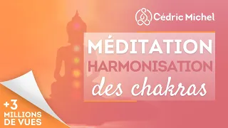 Méditation pour Activer et Harmoniser ses CHAKRAS (enregistrement LIVE)🎧🎙Cédric Michel