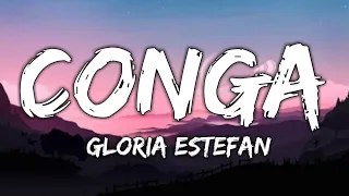 Gloria Estefan - Conga (Lyrics) "Come on Shake your Body Baby Do the Conga" [Tiktok Song]