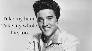 Elvis Presley - Can’t Help Falling in Love (1961) - Lyrics