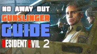 Guide Resident Evil 2 Remake DLC No Way Out Gunslinger speedrun