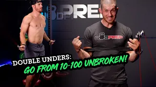 Double Unders: Go from 10 to 100 UNBROKEN! (5 Tips)