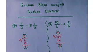 Pecahan Biasa Menjadi Pecahan Campuran || Pembagian Bersusun (Porogapit)