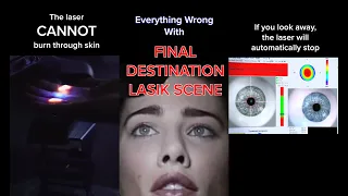 5 Reasons why the Final Destination LASIK Scene is COMPLETELY UNREALISTIC