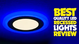 Top 5 Best Quality Led Recessed Lights Review In 2022