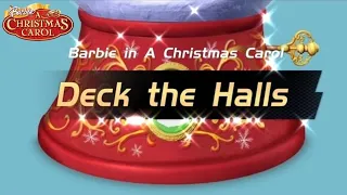 Deck the halls -Barbie in A Christmas Carol