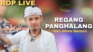 REGANG PANGHALANG VOC.DHEA GEMOII | ROP (Live Cikalong Wetan )