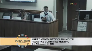 Marathon County Environmental Resources Committee Meeting     8/31/21