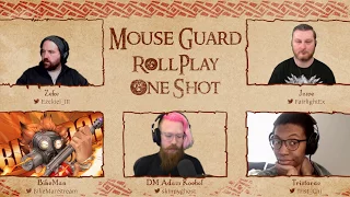 RollPlay: One Shot - Mouse Guard One Shot - Part 4