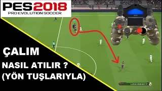 PES 2018 İYİ OYNAMA TAKTİKLERİ | GOL ATMA | DEFANS YAPMA | İYİ OYNAMA | PES 2018 ÇALIM