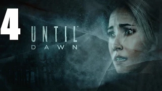 Прохождение Until Dawn (Дожить до рассвета) Часть 4 "Сложный выбор" (Без комментариев)