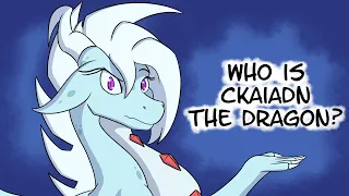 Who is Ckaiadn the Dragon?