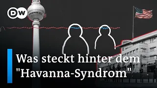 Das "Havanna-Syndrom": Geheime Spionagekriegsführung oder medizinische Störung? | DW Nachrichten