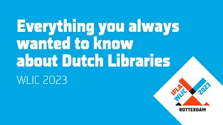 Everything you always wanted to know about Dutch Libraries