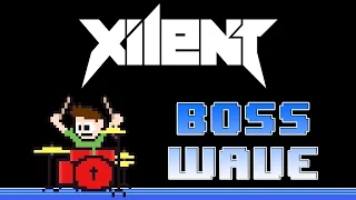 Xilent - Boss Wave (Drum Cover) -- The8BitDrummer