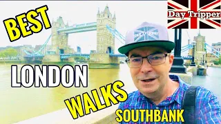 Best Walks in London- Waterloo to Tower Bridge Southbank| Thames Path Walk Day Tripper Vlog #39