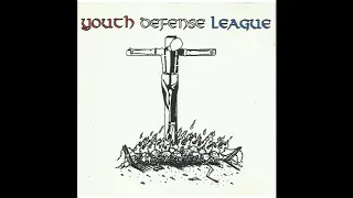 Youth Defense League - Youth Defense League (1999)